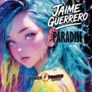 Jaime Guerrero - Paradise