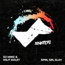 DJ Minx & Hilit Kolet - Spin, Sin, Slay