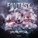 Mutilator - Fantasy