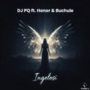 DJ PQ & Honor & Buchule - Ingelosi (feat. Honor & Buchule) ()