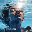DJ VANTIGO - Aquamen ()