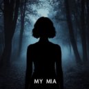 Моя Мия - Принимаю тебя (Версия 2)