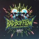DJ Brownie & Danny Phr3ntic - Bad Boy Flow (Original Mix)