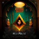 Red Pulse - Astral Entity (Original Mix)
