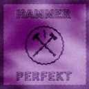 Hammer - Perfekt (Original Mix)