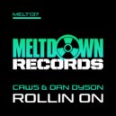 CaWz & Dan Dyson - Rollin On (Original Mix)