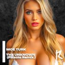 Moe Turk - The Unknown (Filizola Remix)