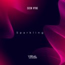 sEEn Vybe - Sparkling (Original Mix)