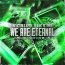 Infliction, Repeller, MC Activate - We Are Eternal (Spoontech Society 2025 Anthem) (Original Mix)