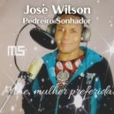 jose wilson pedreiro sonhador - Duelo perdido