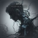 AFOR - Keep Real Life (Original Mix)