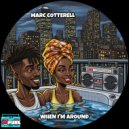 Marc Cotterell - When I'm Around