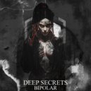 Deep Secrets - Bipolar  III (Original Mix)