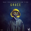 Max Freegrant & Slow Fish - Grace (Extended Mix)