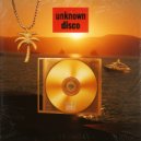 Unknown Disco - Oh Yeah, With You