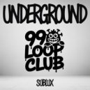 sublux UK - Underground