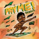 SEBS (US) - Pay Me