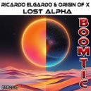 Ricardo Elgardo & Origin of X - Alpha & Omega (Original Mix)