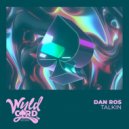DAN:ROS - Talkin (Extended Mix)