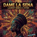 Laurent Simeca, SITIER - Dame la Sena (Original Mix)