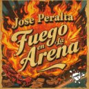Jose Peralta - Fuego En La Arena
