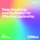 Das SPEZIAL, The Sound Sanctuary, The Solfeggio Healing Frequencies - Deep Breathing and Meditation for Effective Leadership (Original Mix)