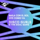 Disco Gurls - Oye Como Va