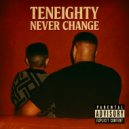 TenEighty - NeverChange ()