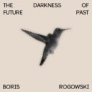 Boris Rogowski - A Pane of Glass ()