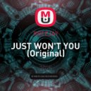 RREEJAY - JUST WON'T YOU