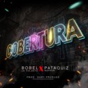 bobel la volanta & Pataquiz Raper - Cobertura ()