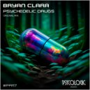 Bryan Clara - Psychedelic Drugs ()
