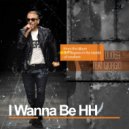 Duo69 - I Wanna Be Like HH