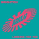 Brighton - Looking For You (Original Mix)