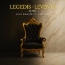 Sean Dampte & Magnito & Sean Dampte - Legedis To Leventis (feat. Magnito)