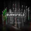 Burnsfield - Feel The Dirty ()