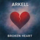 Arkell - Broken Heart ()
