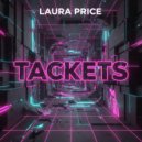 Laura Price - Tackets (Original Mix)