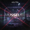 John Pitts - Musseler (Original Mix)