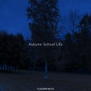 Vladimir Helix - Autumn School Life ()