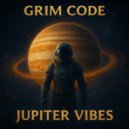 Grim Code - Jupiter Vibes (Original Mix)