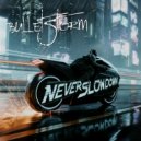 Bulletstorm - Never Slow Down ()