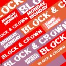 Block & Crown - Monday, Monday (Nu Disco Disco Mix)