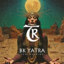 BK YATRA - Sun Warrior (Original Mix)