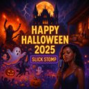 Slick Stomp, Seth Sharp - Happy Halloween 2025 (Original Mix)