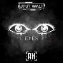 JUST WALT - EYES ()