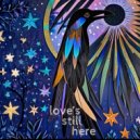 Aaron English - Love\'s Still Here ()