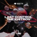 Last Control & The Khitrov - Right or Wrong (Original Mix)