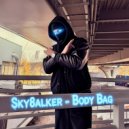 Sky8alker - Body Bag (Original Mix)