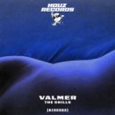 Valmer - The Chills ()